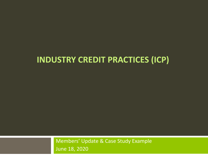Industry Credit Practices Working Group Update